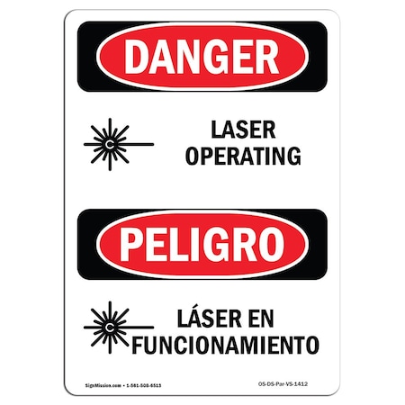 Signmission OSHA Danger Sign, Laser Operating Bilingual, 14in X 10in Aluminum, 10" W, 14" H, Bilingual Spanish OS-DS-A-1014-VS-1412